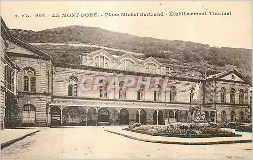 Ansichtskarte AK Le Mont Dore Place Michel Bertrand Etablissement Thermal