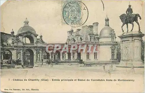 Cartes postales Chateau de Chantilly (Oise) Entree principale et Statue du Connetable Anne de Montmarency
