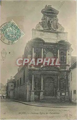 Ansichtskarte AK Dijon Ancienne Eglise des Carmelites