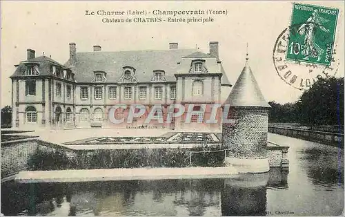 Cartes postales Le Charme (Loiret) Champcevrais (Yonne) Chateau de Chatres Entree principale