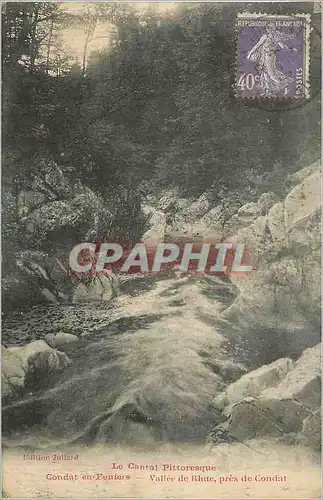 Cartes postales Le Cantal Pittoresque Condant en Feniers Vallee de Rhue pres de Condat