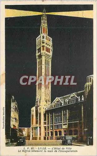 Cartes postales Lille L'Hotel de ville Le Beffroi illumine la nuit de l'inauguration