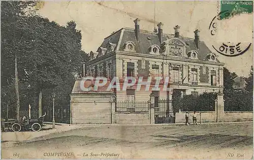 Cartes postales Compiegne La Sous Prefecture