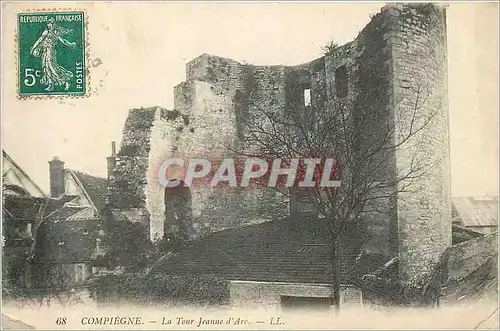 Ansichtskarte AK Compiegne La Tour Jeanne d'Arc