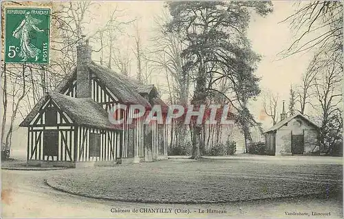 Cartes postales Chateau de Chantilly (Oise) Le Hamean