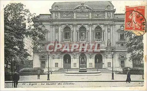 Ansichtskarte AK Lyon Le theatre des Celestins