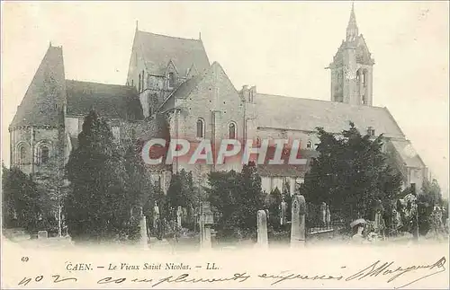 Cartes postales Caen Le Vieux Saint Nicolas (carte 1900)