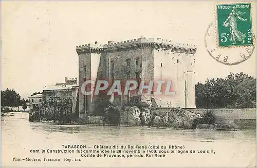 Cartes postales Tarscaon Chateau dit du Roi Rene (cote du Rhoe) dont la Construction fut commencee le 26 novembr