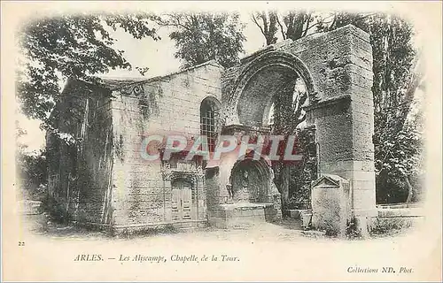 Cartes postales Arles Les Aliscamps Chapelle de la Tour (carte 1900)