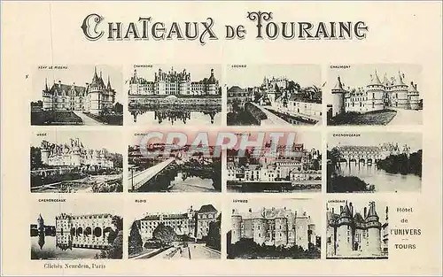 Cartes postales moderne Chateaux de Touraine Azay le Rideau Chambord Loches Chaumont Usse