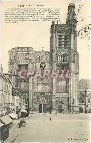 Cartes postales Sens La Cathedrale Un des plus beaux monuments de France en ce genre Elle est de plusieurs epoqu