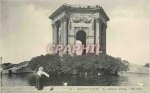 Cartes postales Montpellier Le Chateau d'Eau