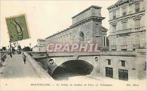Cartes postales Montpellier Le Palais de Justice et l'Arc de Triomphe