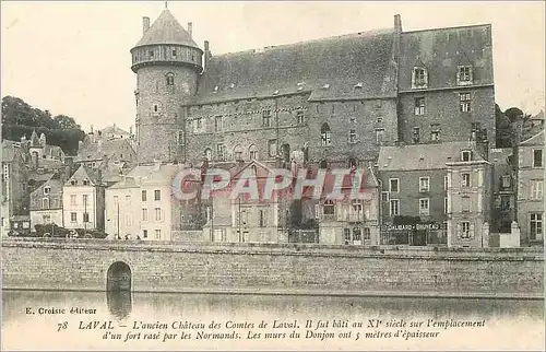 Ansichtskarte AK Laval L'ancien Chateau des Comtes de Laval Il fut bati au XIe siecle sur l'emplacement d'un fort