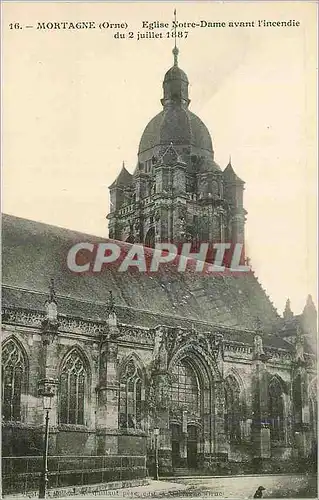 Cartes postales Mortagne (Orne) Eglise Notre Dame avant l'incendie du 2 juillet 1887