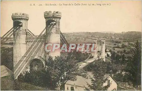 Cartes postales Hte Savoie Le Pont de la Caille