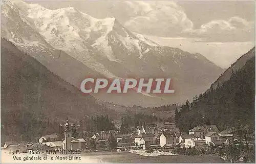 Cartes postales Argentieres Vue generale et le Mont Blanc