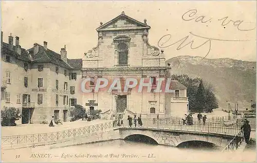 Ansichtskarte AK Annecy Eglise Saint Francois et Pont Perriere