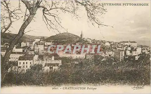 Ansichtskarte AK Auvergne Pittoresque Chatelguyon Poelique