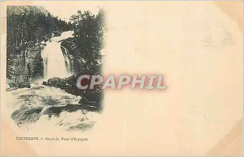 Cartes postales Cauterets Cascale Pont d'Espagne (carte 1900)