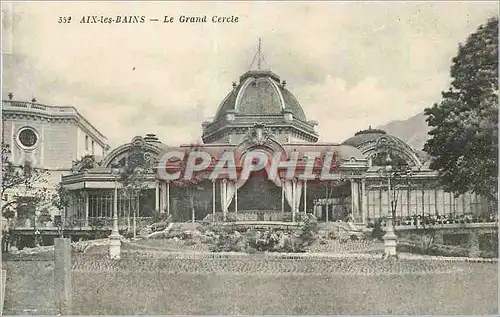 Cartes postales Aix les Bains Le Grand  Cercle