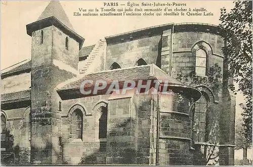 Cartes postales Paris Eglise Saint Julien le Pauvre Vue sur la Tourelle qui jadis etait surmontee d'un clocher a