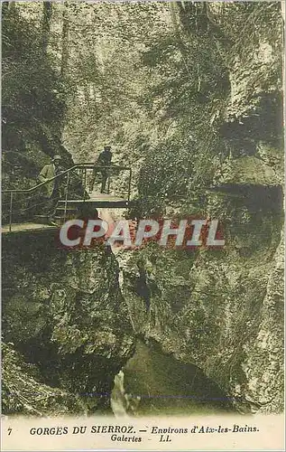 Cartes postales Gorges du Sierroz Environs d'Aix les Bains Galeries