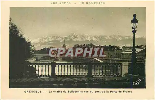 Ansichtskarte AK Grenoble La Chaine de Belledonne vue du pont de la Porte de France Nos Alpes Le Dauphine