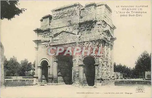 Ansichtskarte AK Le Vaucluse Illustre Orange L'Arc de Triomphe (Cote Sud Est)