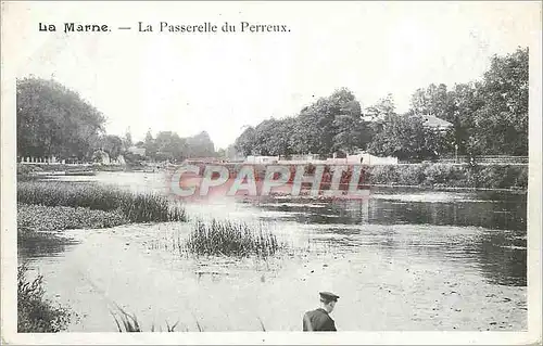 Ansichtskarte AK La Marne La Passerelle du Perreux