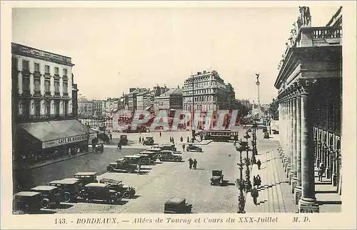 Ansichtskarte AK Bordeaux Allees de Touray et Cours du XXX Juillet