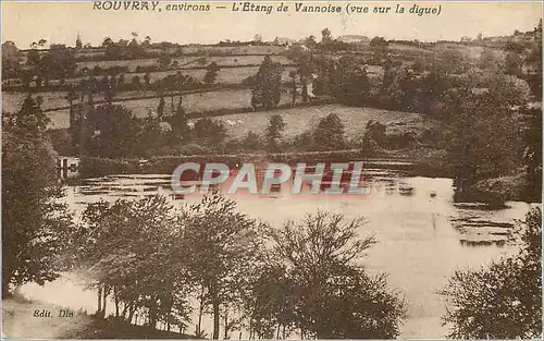 Cartes postales Rouvray Environs L'Etang de Vannoise (vue sur la Digue)