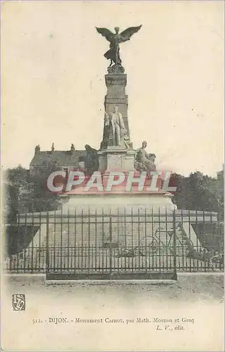 Ansichtskarte AK Dijon Monument Carnot par Muth Moreau et Gasq