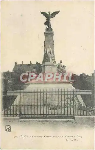 Cartes postales Dijon Monument Carnot par Muth Moreau et Gasq