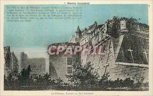 Ansichtskarte AK Nantes Ancestral Le Chateau Bastion du Port Maillard