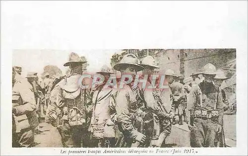 REPRO Les premieres Troupes Americaines en France (Juin 1917)  Militaria