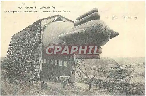 REPRO Sports Aerostation Le Dirigeable Ville de Paris  Rentrant dans son Garage Zeppelin