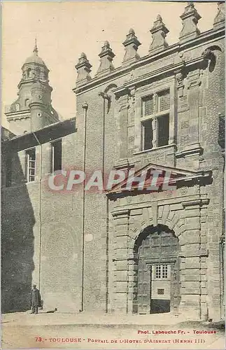 Ansichtskarte AK Toulouse Portail de l'Hotel d'Assezat (Henri III)