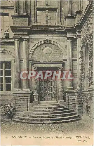 Cartes postales Toulouse Porte Interieure de l'Hotel d'Assezat (XVIe Siecle)