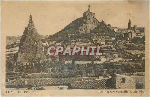 Cartes postales Le Puy Les Rochers Corneille et Aiguille