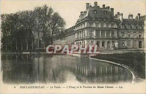 Cartes postales Fontainebleau Le Palais L'Etang et le Pavillon du Musee Chinois