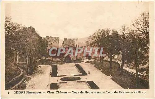 Cartes postales Gisors Pittoresque Vieux Chateau Tour du Gouverneur et Tour du Prisonnier (XIIe S)