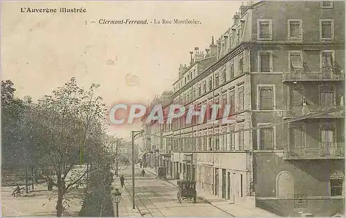 Cartes postales Clermont Ferrand L'Auvergne Illustree La Rue Montlosier