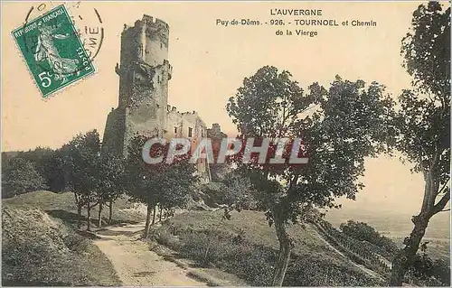 Cartes postales Tournoel et Chemin de la Vierge Puy de Dome L'Auvergne