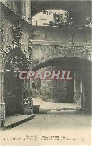 Cartes postales Clermont Ferrand Vieille Maison (XVe Siecle) Rue des Chaussetiers Interieur