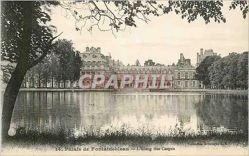 Cartes postales Palais de Fontainebleau L'Etang des Carpes