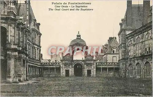 Ansichtskarte AK Palais de Fontainebleau Cour Ovale Le Baptistere