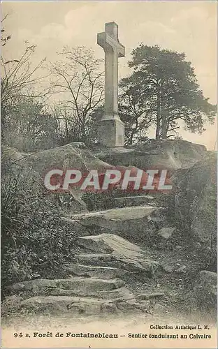 Ansichtskarte AK Foret de Fontainebleau Sentier Conduisant au Calvaire