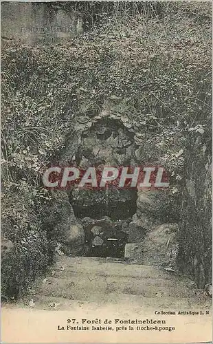 Ansichtskarte AK Foret de Fontainebleau La Fontaine Isabelle pres de Roche Eponge