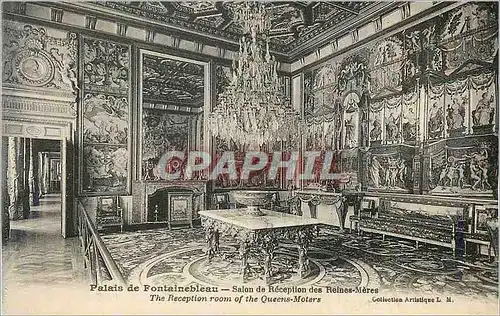 Cartes postales Palais de Fontainebleau Salon de Reception des Reines Meres